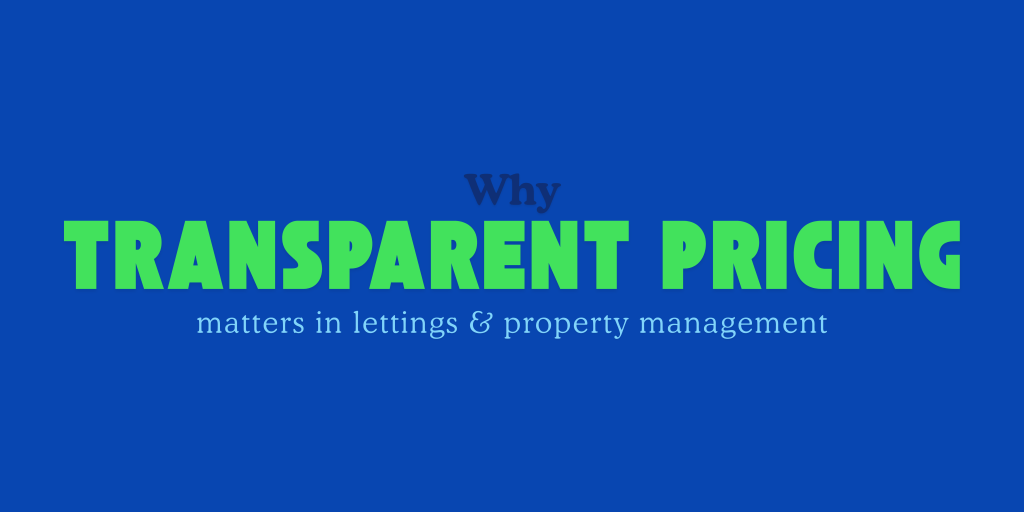 Why Transparent Pricing Matters in Property&nbsp;Management